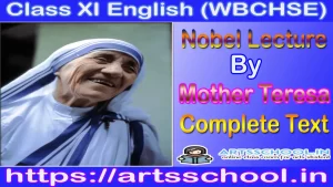 Nobel Lecture by Mother Teresa Complete Text Class XI